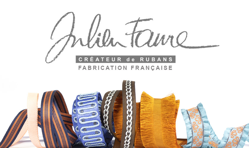 JULIEN FAURE CREATEUR DE RUBANS